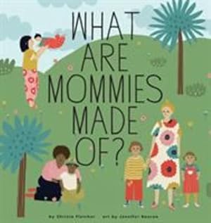 Bild des Verkufers fr What Are Mommies Made Of? [Hardcover ] zum Verkauf von booksXpress