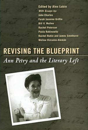 Bild des Verkufers fr Revising the Blueprint: Ann Petry and the Literary Left [Soft Cover ] zum Verkauf von booksXpress