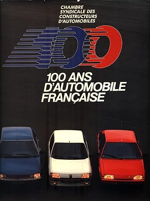 Image du vendeur pour 100 ans d'automobile francaise mis en vente par Librodifaccia