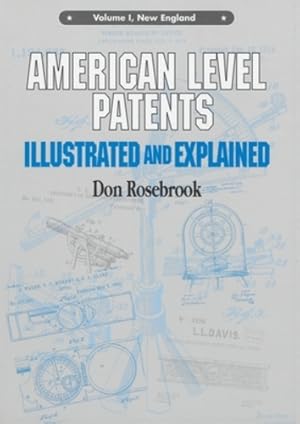 Seller image for American Level Patents Illustrated and Explained (Volume 1) [Soft Cover ] for sale by booksXpress