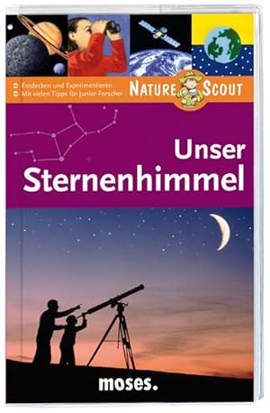 Bild des Verkufers fr Unser Sternenhimmel. Nature Scout (Expedition Natur) zum Verkauf von Gerald Wollermann