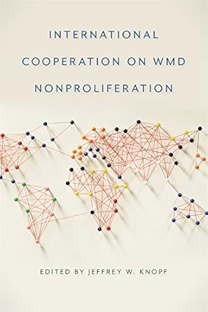 Seller image for International Cooperation on WMD Nonproliferation (Studies in Security and International Affairs Ser.) [Paperback ] for sale by booksXpress