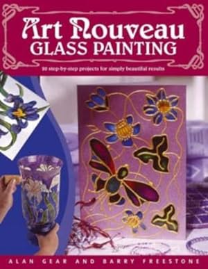 Seller image for Art Nouveau Glass Painting by Gear, Alan [Paperback ] for sale by booksXpress