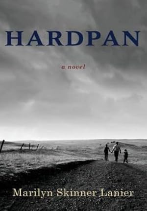 Seller image for Hardpan by Lanier, Marilyn Skinner [Hardcover ] for sale by booksXpress