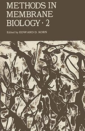 Image du vendeur pour Methods in Membrane Biology: Volume 2 by Korn, Edward D. [Paperback ] mis en vente par booksXpress