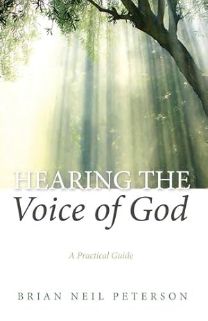 Seller image for Hearing the Voice of God by Peterson, Brian Neil [Hardcover ] for sale by booksXpress