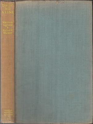 Bild des Verkufers fr DROP ME A LINE: BEING LETTERS EXCHANGED ON TROUT AND COARSE FISHING. By Maurice Ingham and Richard Walker. 1953 first edition. zum Verkauf von Coch-y-Bonddu Books Ltd