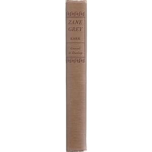 Imagen del vendedor de ZANE GREY: MAN OF THE WEST. A Biography by Jean Karr. a la venta por Coch-y-Bonddu Books Ltd
