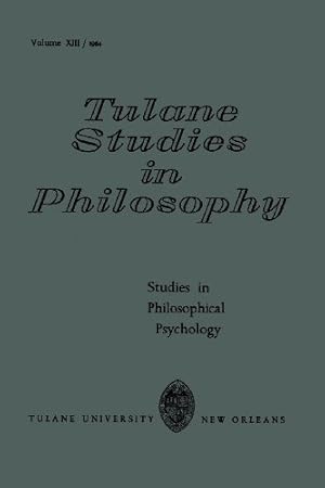 Image du vendeur pour Studies in Philosophical Psychology (Tulane Studies in Philosophy) [Soft Cover ] mis en vente par booksXpress