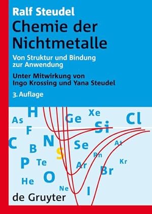 Seller image for Chemie der Nichtmetalle: Von Struktur und Bindung zur Anwendung (Auflage) (German Edition) by Ralf, Steudel [Hardcover ] for sale by booksXpress
