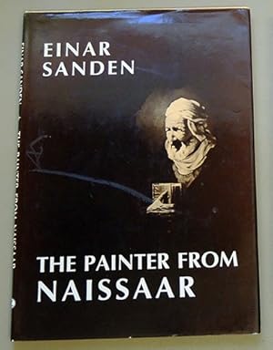 The Painter from Naissaar: A Biography