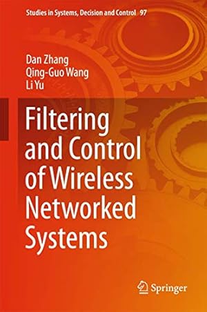 Imagen del vendedor de Filtering and Control of Wireless Networked Systems (Studies in Systems, Decision and Control) [Hardcover ] a la venta por booksXpress