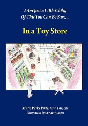 Bild des Verkufers fr In A Toy Store by Pinto, Marie Parks [Paperback ] zum Verkauf von booksXpress