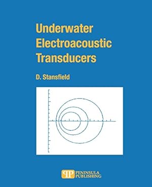 Seller image for Underwater Electroacoustic Transducers: A Handbook For Users and Designers by Dennis Stansfield, Stansfield, Dennis [Paperback ] for sale by booksXpress