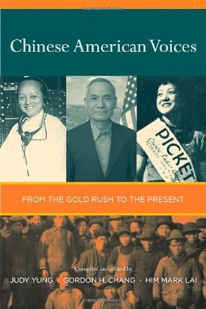 Seller image for Chinese American Voices: From the Gold Rush to the Present [Paperback ] for sale by booksXpress