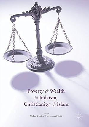 Bild des Verkufers fr Poverty and Wealth in Judaism, Christianity, and Islam [Hardcover ] zum Verkauf von booksXpress