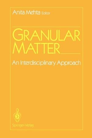 Imagen del vendedor de Granular Matter: An Interdisciplinary Approach [Paperback ] a la venta por booksXpress