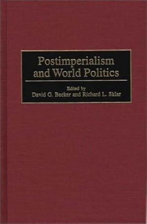 Immagine del venditore per Postimperialism and World Politics [Hardcover ] venduto da booksXpress