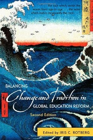 Seller image for Balancing Change and Tradition in Global Education Reform [Paperback ] for sale by booksXpress