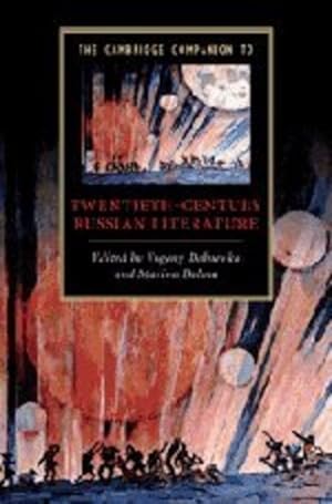 Seller image for The Cambridge Companion to Twentieth-Century Russian Literature (Cambridge Companions to Literature) [Hardcover ] for sale by booksXpress