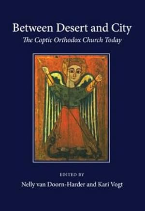 Seller image for Between Desert and City: The Coptic Orthodox Church Today: [Soft Cover ] for sale by booksXpress