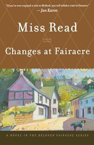 Seller image for Changes at Fairacre by Read, Miss [Paperback ] for sale by booksXpress