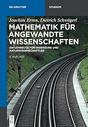 Seller image for Mathematik für Angewandte Wissenschaften (De Gruyter Studium) (German Edition) [Soft Cover ] for sale by booksXpress