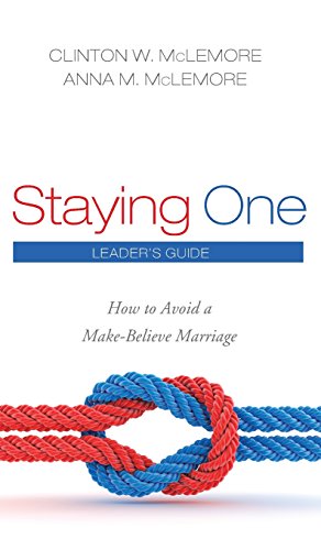 Seller image for Staying One: Leader's Guide by McLemore, Clinton W., McLemore, Anna [Hardcover ] for sale by booksXpress