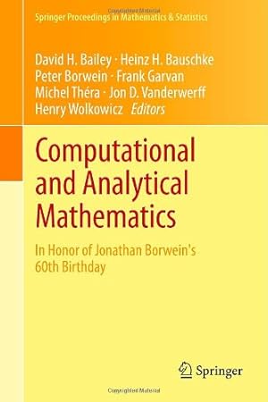 Seller image for Computational and Analytical Mathematics: In Honor of Jonathan Borwein's 60th Birthday (Springer Proceedings in Mathematics & Statistics) [Hardcover ] for sale by booksXpress