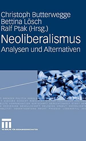 Immagine del venditore per Neoliberalismus: Analysen und Alternativen (German Edition) [Hardcover ] venduto da booksXpress