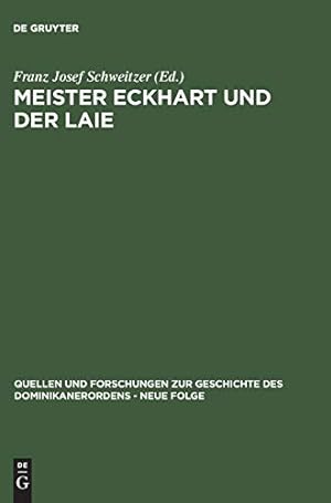 Image du vendeur pour Meister Eckhart und der Laie (Quellen Und Forschungen Zur Geschichte Des Dominikanerordens) (German Edition) [Hardcover ] mis en vente par booksXpress