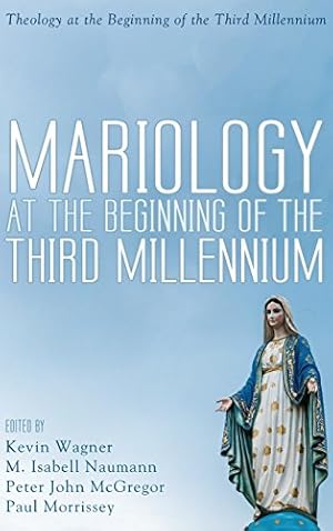 Immagine del venditore per Mariology at the Beginning of the Third Millennium [Hardcover ] venduto da booksXpress