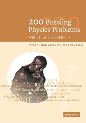 Immagine del venditore per 200 Puzzling Physics Problems: With Hints and Solutions by Gn&#228;dig, P., Honyek, G., Riley, K. F. [Paperback ] venduto da booksXpress