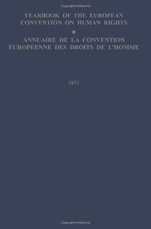 Seller image for Yearbook of the European Convention on Human Rights / Annuaire de la Convention Europeenne des Droits de LHomme: The European Commission and European . et Cour Europeennes des Droits de LHomme by Council of Europe Staff [Paperback ] for sale by booksXpress