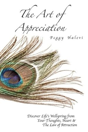 Seller image for The Art of Appreciation by Peggy Halevi [Paperback ] for sale by booksXpress