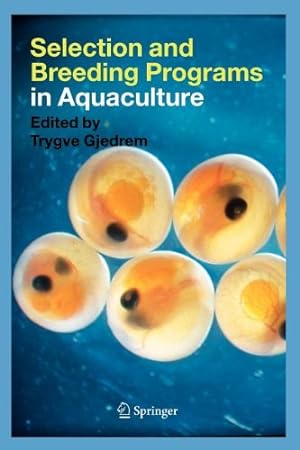 Immagine del venditore per Selection and Breeding Programs in Aquaculture [Paperback ] venduto da booksXpress