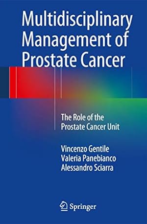 Immagine del venditore per Multidisciplinary Management of Prostate Cancer: The Role of the Prostate Cancer Unit [Soft Cover ] venduto da booksXpress