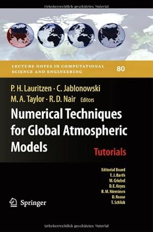 Immagine del venditore per Numerical Techniques for Global Atmospheric Models (Lecture Notes in Computational Science and Engineering) [Hardcover ] venduto da booksXpress