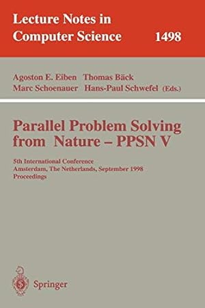 Immagine del venditore per Parallel Problem Solving from Nature - PPSN V: 5th International Conference, Amsterdam, The Netherlands, September 27-30, 1998, Proceedings (Lecture Notes in Computer Science) [Paperback ] venduto da booksXpress