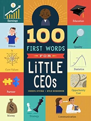 Immagine del venditore per 100 First Words for Little Ceos by Sturm, Cheryl [Board book ] venduto da booksXpress