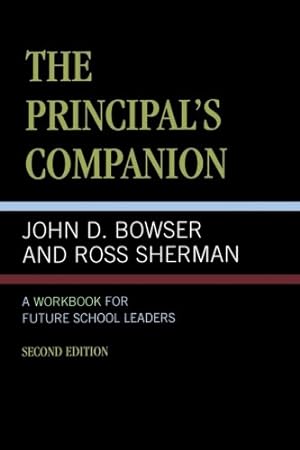 Seller image for The Principal's Companion by Bowser, John D. [Paperback ] for sale by booksXpress