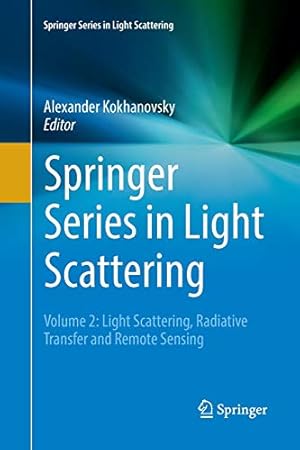 Seller image for Springer Series in Light Scattering: Volume 2: Light Scattering, Radiative Transfer and Remote Sensing [Paperback ] for sale by booksXpress