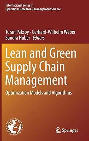 Seller image for Lean and Green Supply Chain Management: Optimization Models and Algorithms (International Series in Operations Research & Management Science) [Hardcover ] for sale by booksXpress
