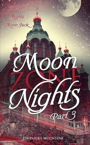 Seller image for MOON ZONE NIGHTS - PART 3 [Soft Cover ] for sale by booksXpress