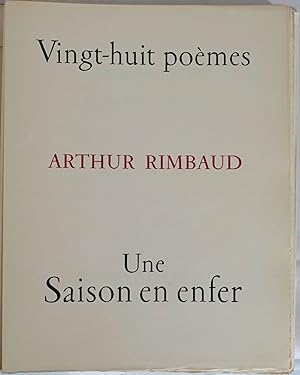 Vingt-huit Poèmes. Une Saison en Enfer. Paris, Éditions Vialetay (1964). 4to. Folio. 152 Seiten. ...