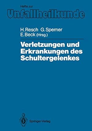 Seller image for Verletzungen und Erkrankungen des Schultergelenkes (Hefte zur Zeitschrift "Der Unfallchirurg") (German Edition) [Soft Cover ] for sale by booksXpress