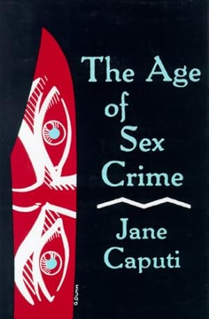Immagine del venditore per Age of Sex Crime by Caputi, Jane [Hardcover ] venduto da booksXpress