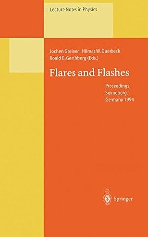 Immagine del venditore per Flares and Flashes: Proceedings of the IAU Colloquium No. 151, Held in Sonneberg, Germany, 59 December 1994 (Lecture Notes in Physics) [Paperback ] venduto da booksXpress