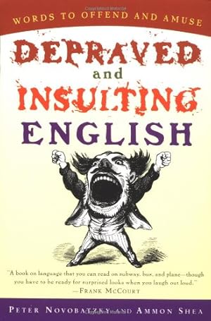 Seller image for Depraved and Insulting English by Novobatzky, Peter [Paperback ] for sale by booksXpress