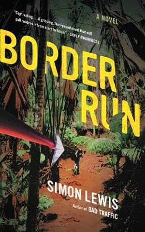 Seller image for Border Run: A Novel [Soft Cover ] for sale by booksXpress